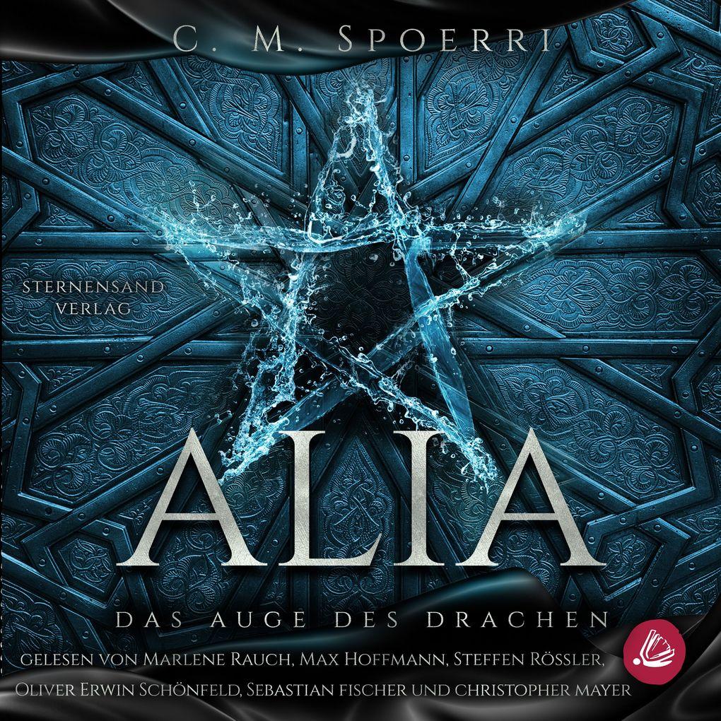 Alia (Band 4): Das Auge des Drachen