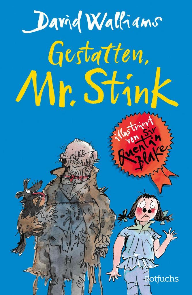 Gestatten, Mr. Stink