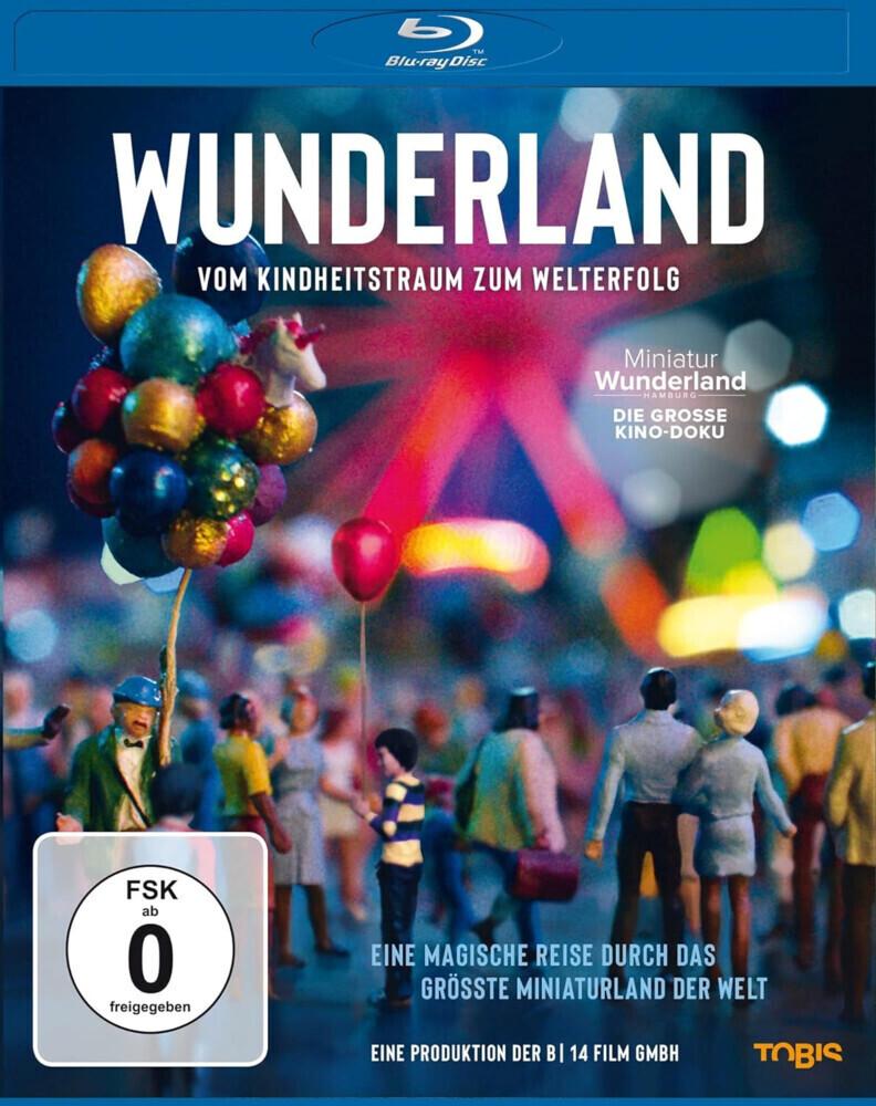 Wunderland - Vom Kindheitstraum zum Welterfolg BD