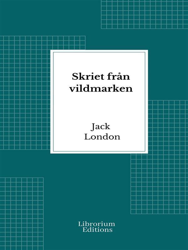 Skriet från vildmarken