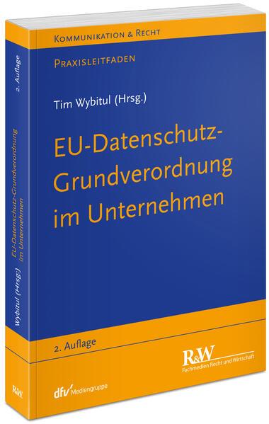 EU-Datenschutz-Grundverordnung im Unternehmen