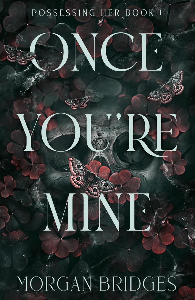 Once You're Mine