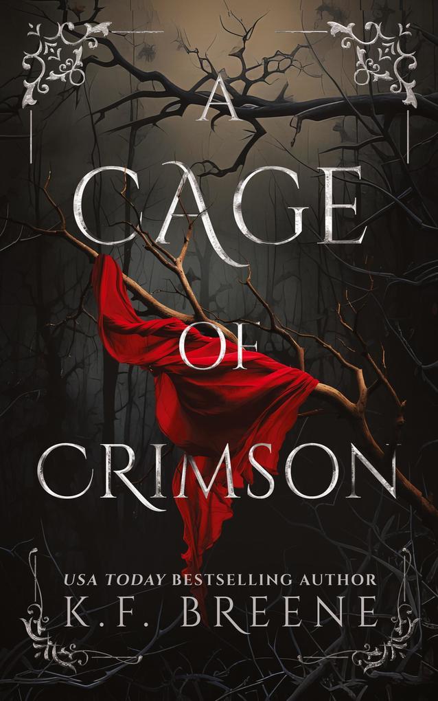 A Cage of Crimson