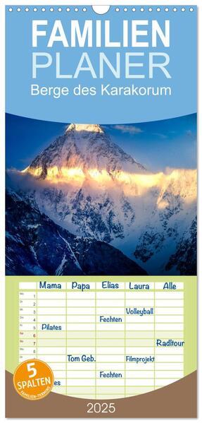 Familienplaner 2025 - Berge des Karakorum mit 5 Spalten (Wandkalender, 21 x 45 cm) CALVENDO