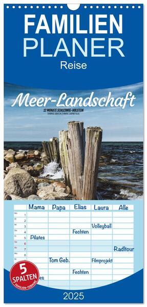 Familienplaner 2025 - Meer-Landschaft - 12 Monate Schleswig Holstein mit 5 Spalten (Wandkalender, 21 x 45 cm) CALVENDO