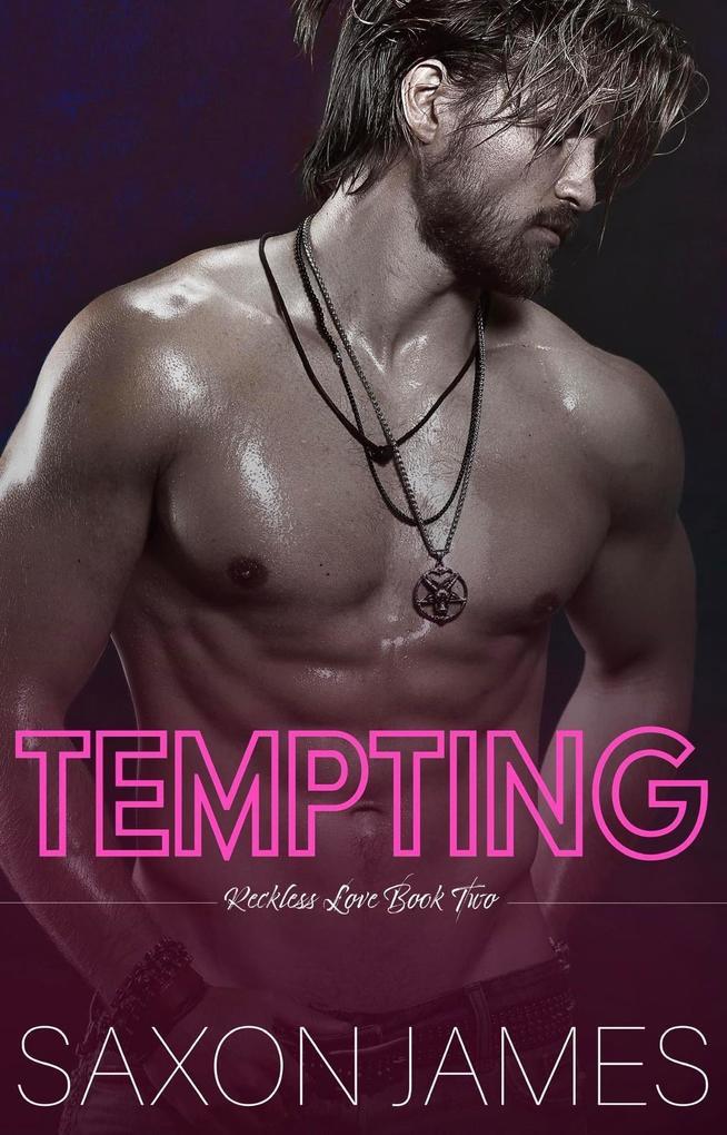 Tempting (Reckless Love, #2)