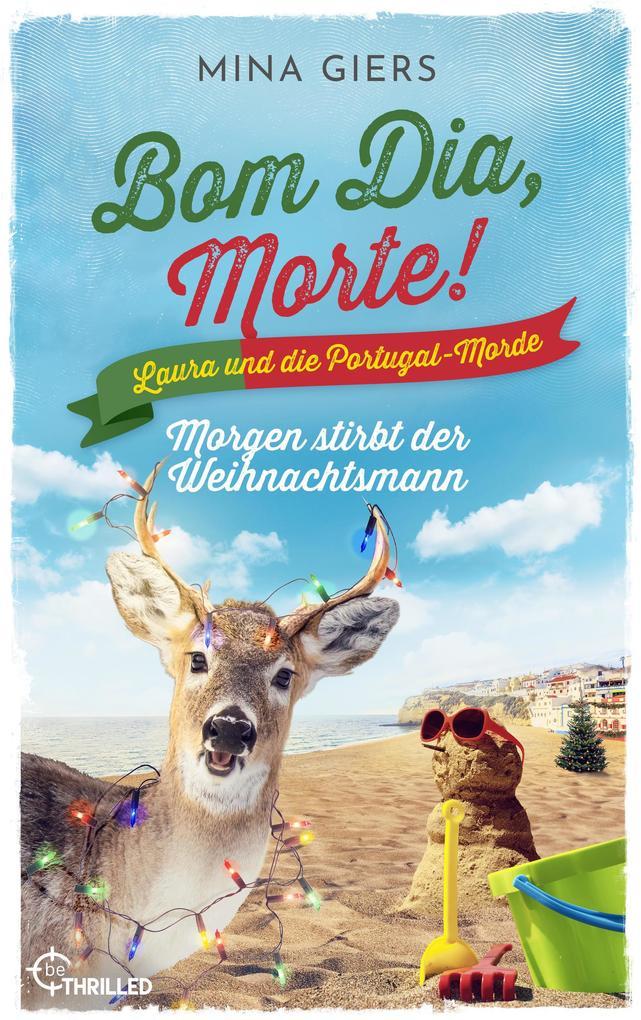 Bom Dia, Morte! - Morgen stirbt der Weihnachtsmann