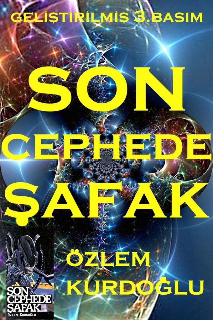 Son Cephede Safak (AlacaSafak Beslisi - The Dawnian Pentology, #1)