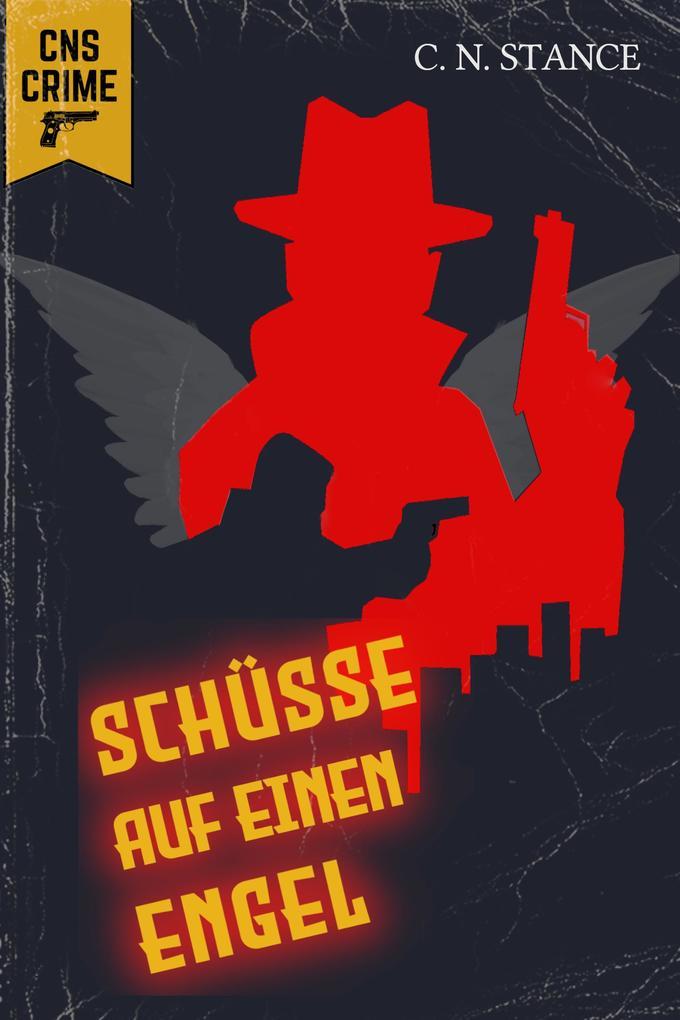 Schüsse auf einen Engel