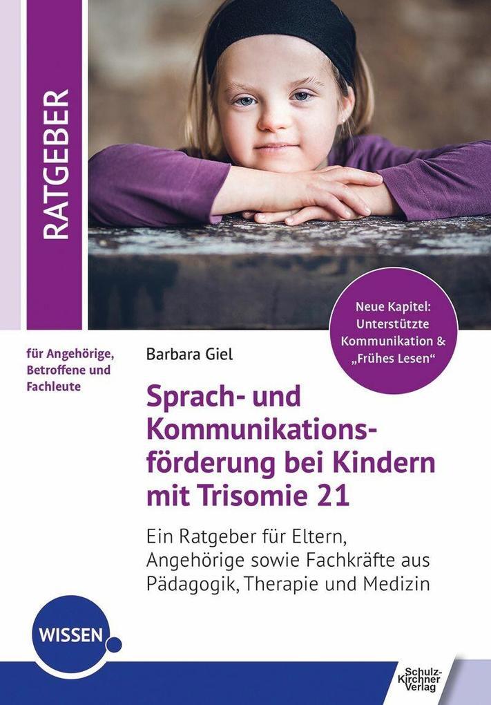 Sprach- und Kommunikationsförderung bei Kindern mit Trisomie 21