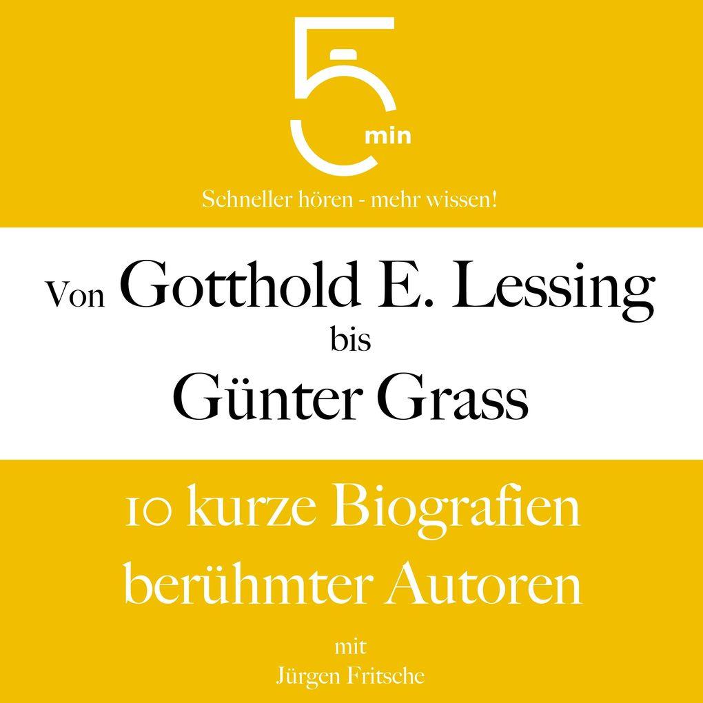 Von Gotthold Ephraim Lessing bis Günter Grass