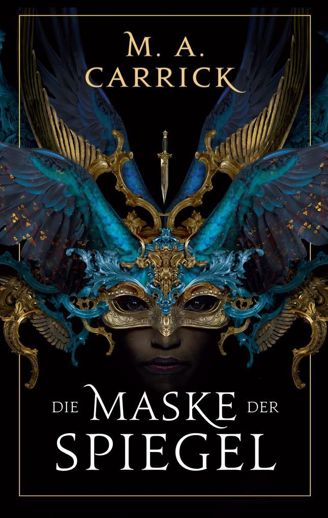 Die Maske der Spiegel