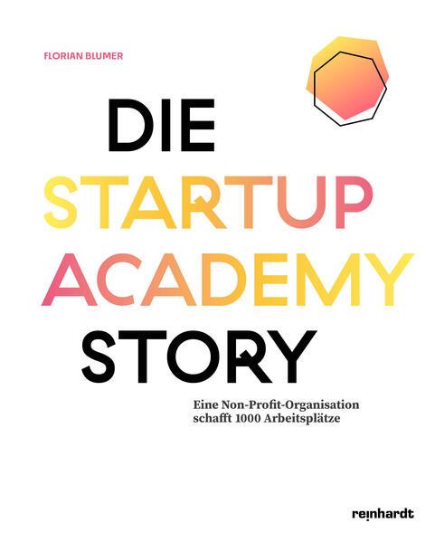 Die Startup Academy Story