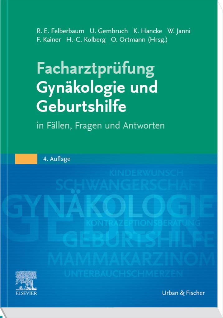 Facharztprüfung Gynäkologie und Geburtshilfe