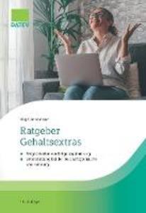 Ratgeber Gehaltsextras, 10. Auflage