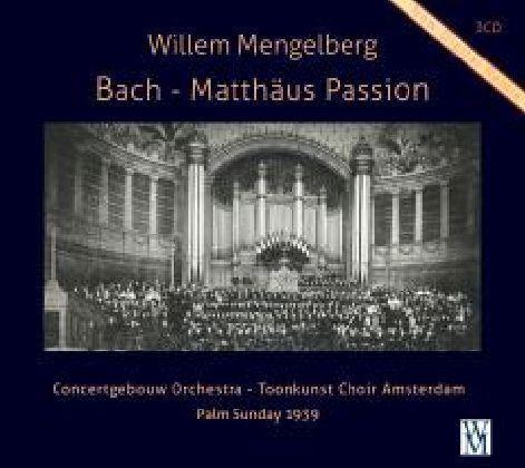 Bach:Matthäus Passion BWV 244(Palm Sunday 1939)