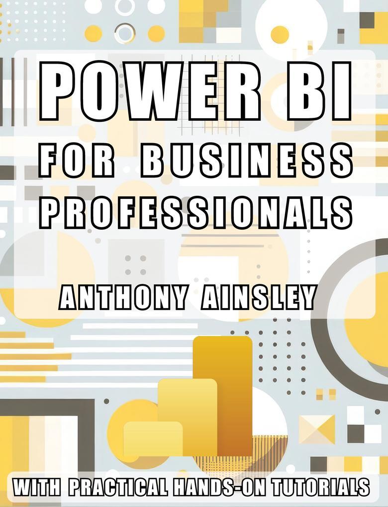 Power BI for Business Professionals