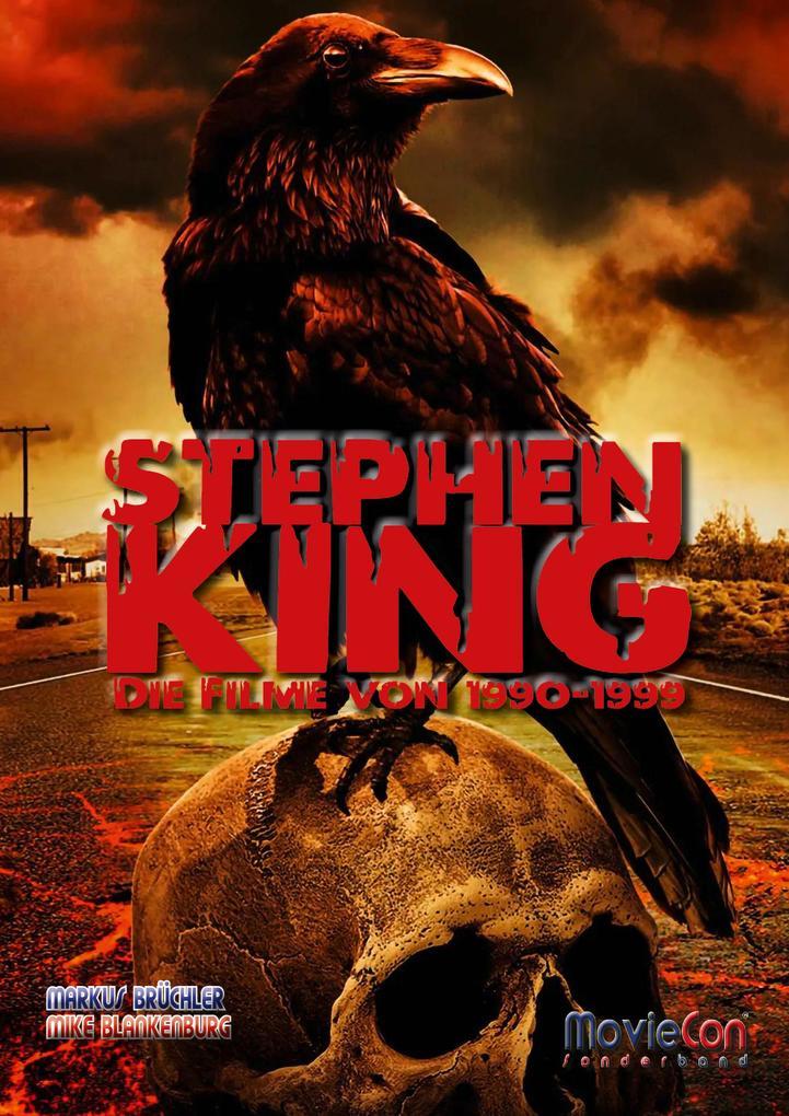 MovieCon Sonderband: Stephen King (Band 2) - Die Filme von 1990 bis 1999