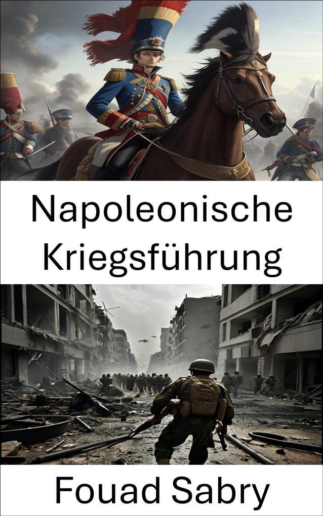 Napoleonische Kriegsführung