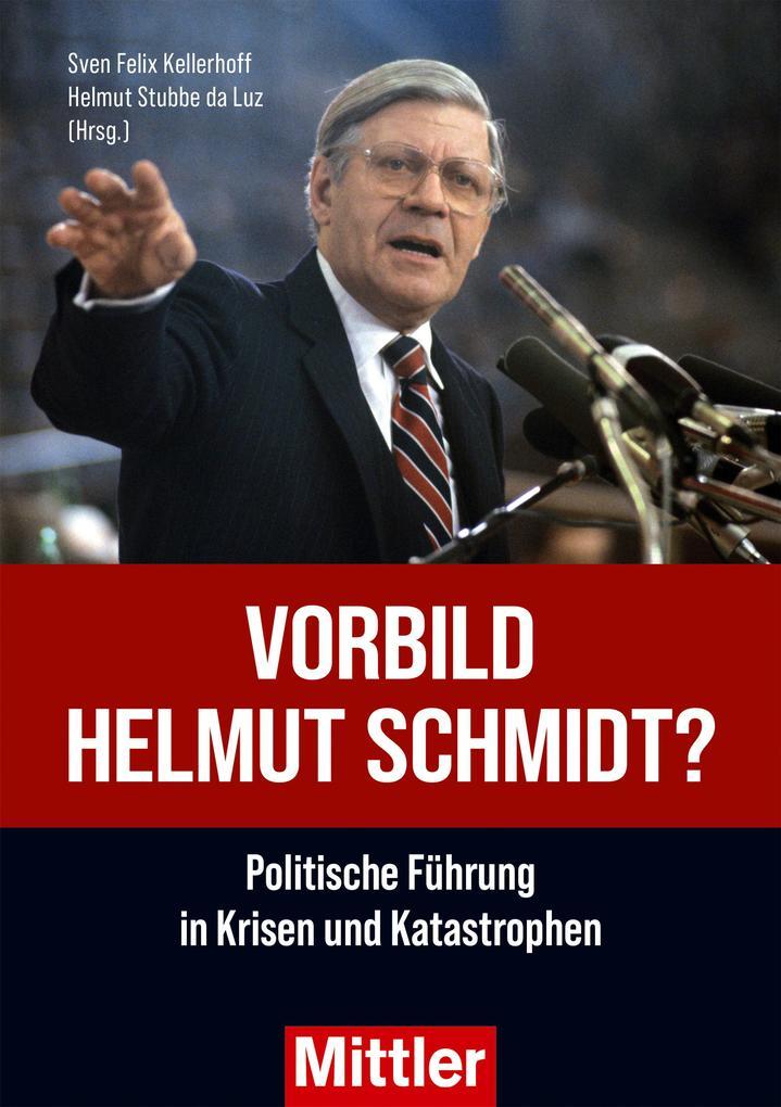 Vorbild Helmut Schmidt?