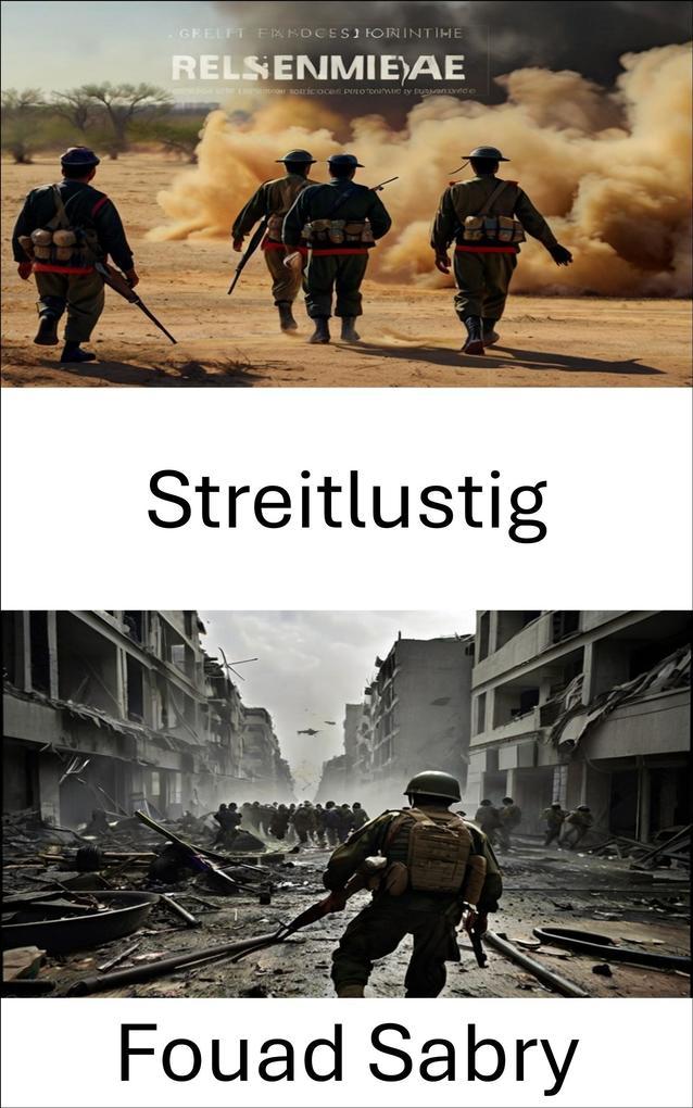 Streitlustig