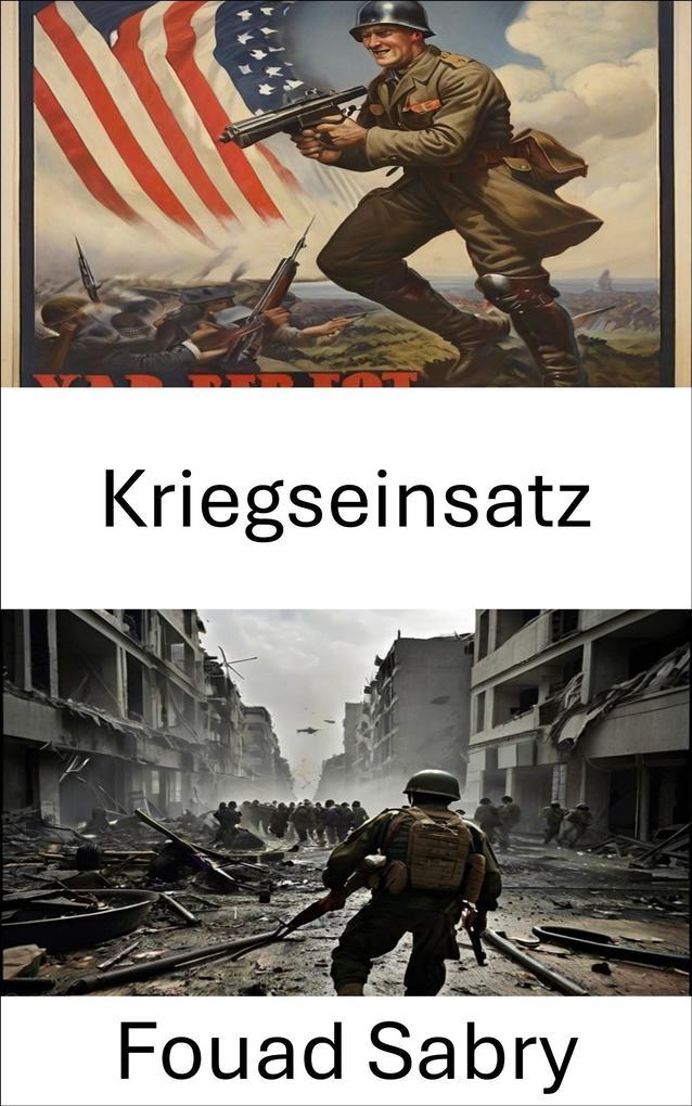 Kriegseinsatz