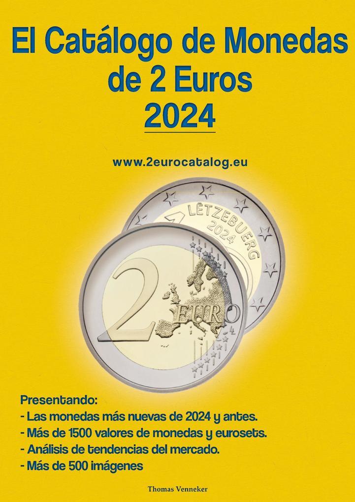 El Catálogo de Monedas de 2 Euros - Edición 2024