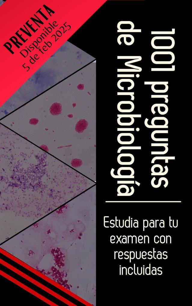 1001 Preguntas de Microbiología (Plus universitario)