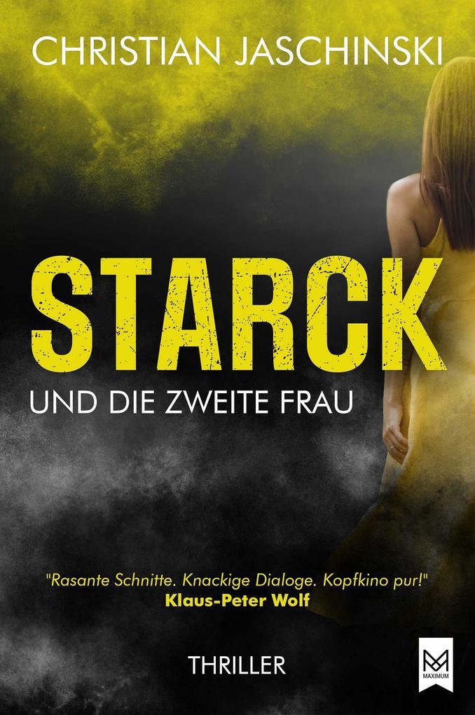 STARCK und die zweite Frau