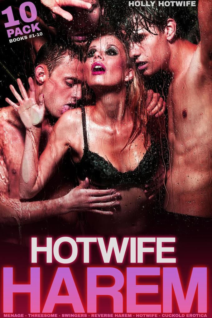 Hotwife Harem: Books #1-10 (10 Pack)