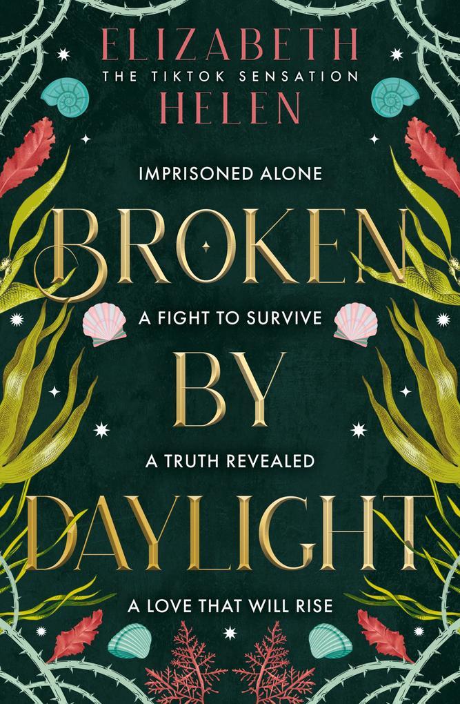 Broken by Daylight