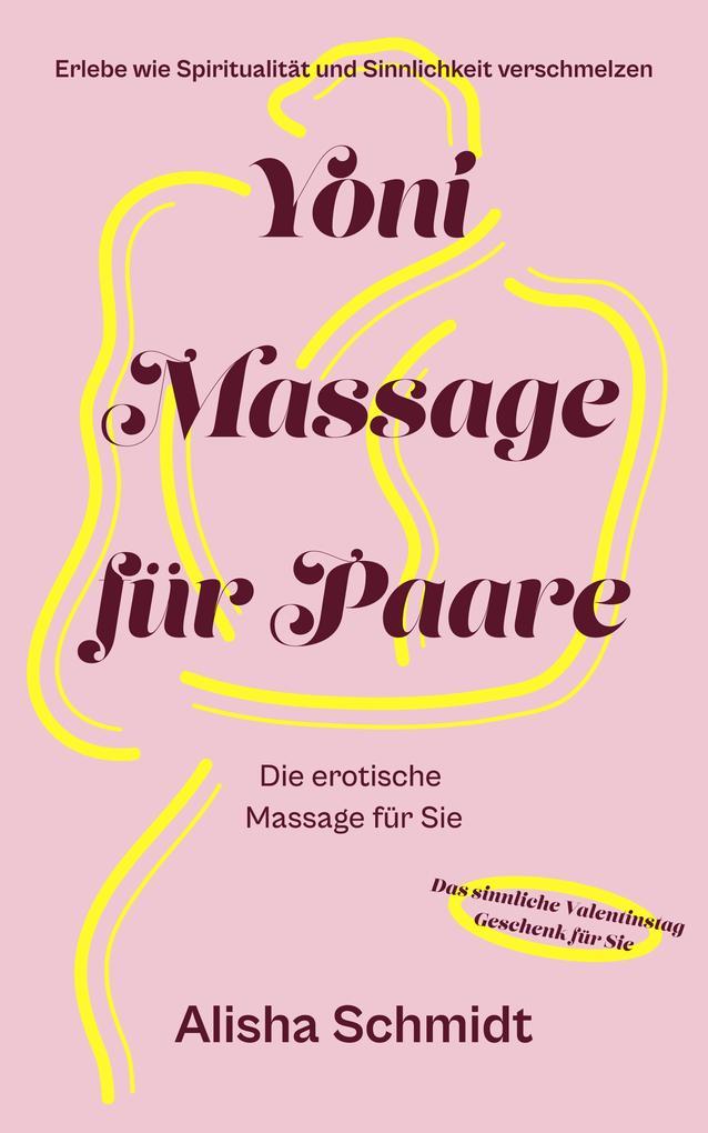 Yoni Massage für Paare