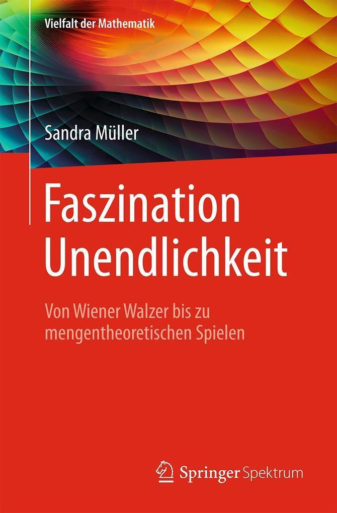 Faszination Unendlichkeit