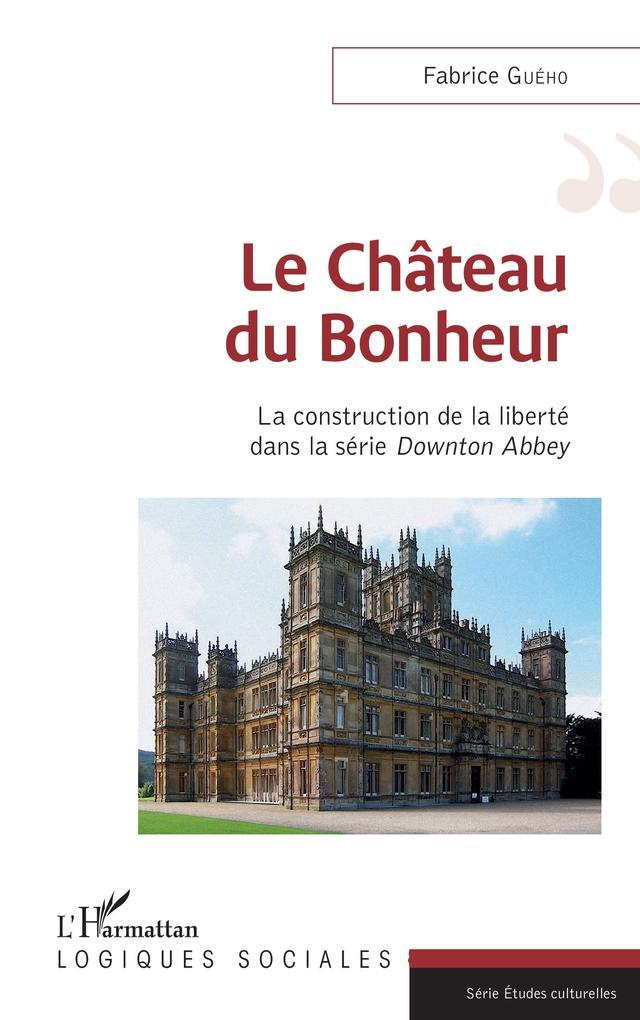 Le château du bonheur