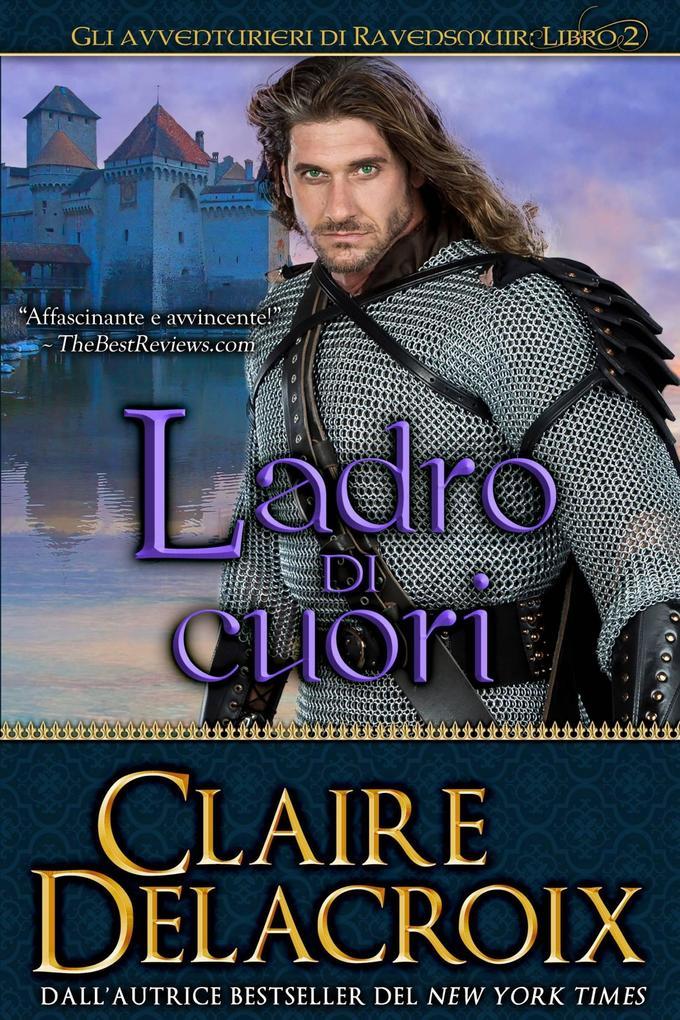 Ladro di cuori (Gli avventurieri di Ravensmuir, #2)