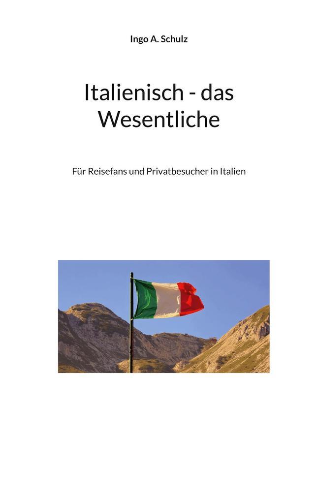 Italienisch - das Wesentliche