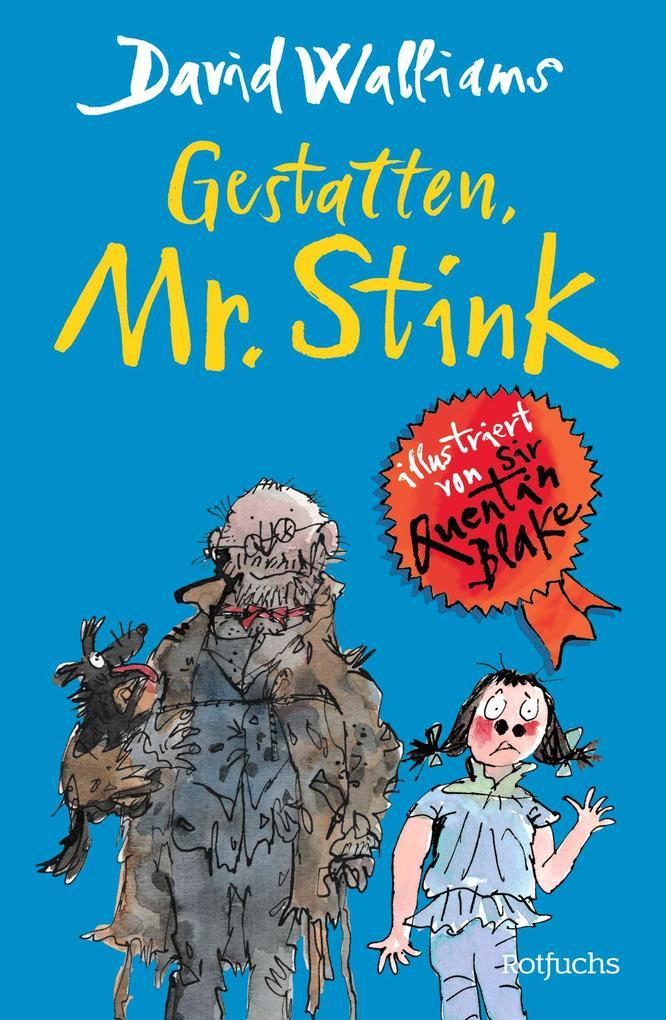 Gestatten, Mr. Stink