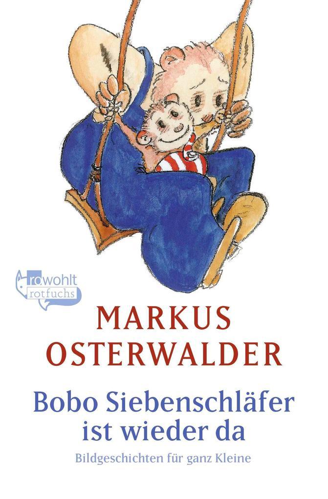 Bobo Siebenschläfer ist wieder da