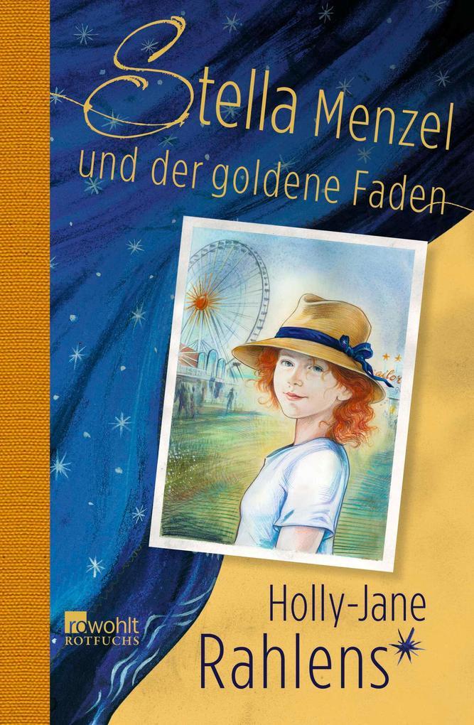 Stella Menzel und der goldene Faden