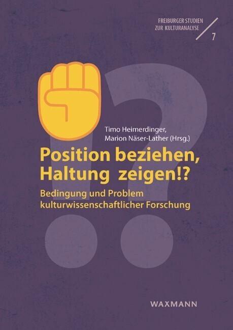 Position beziehen, Haltung zeigen!?