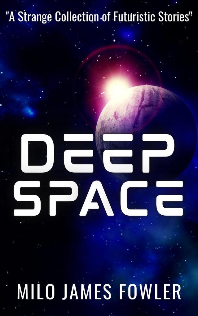 Deep Space