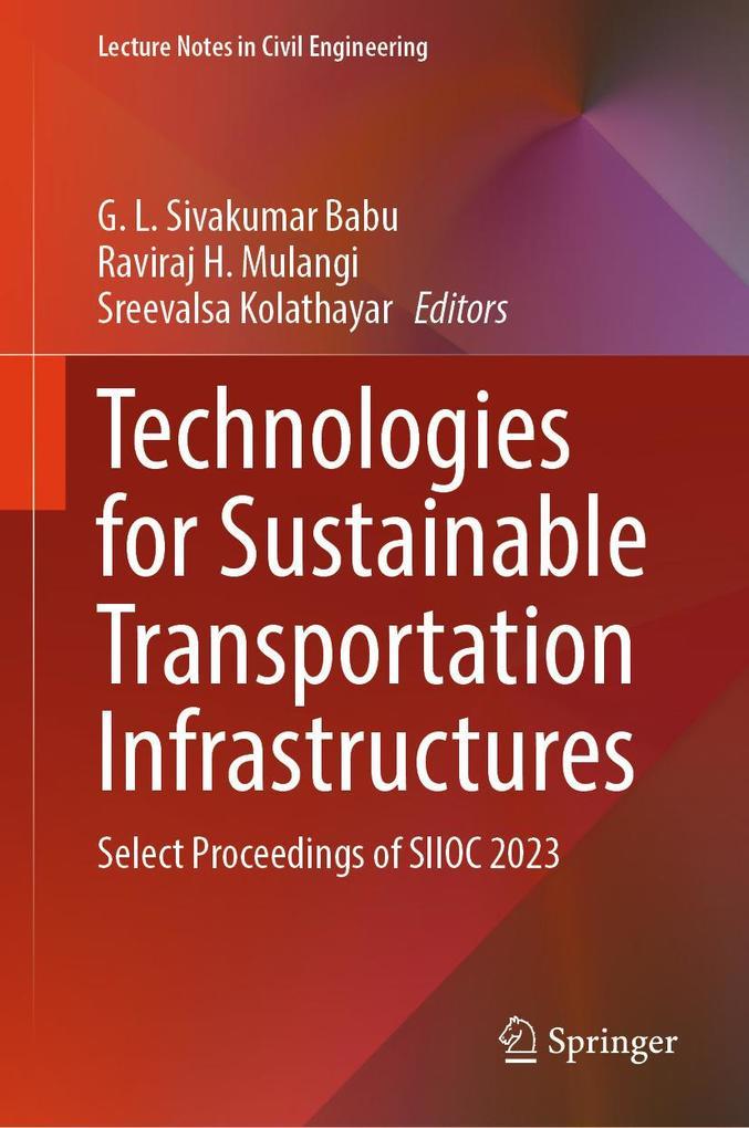 Technologies for Sustainable Transportation Infrastructures