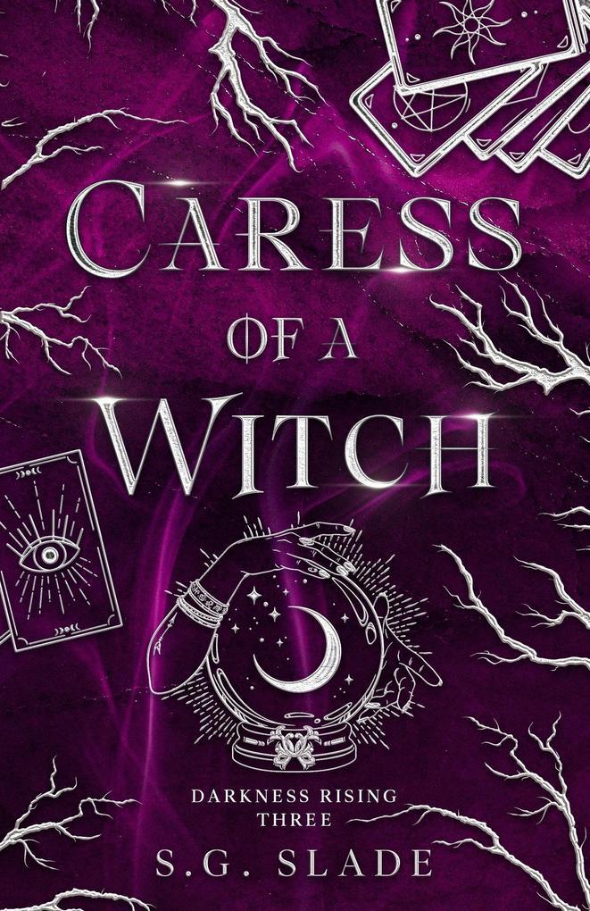 Caress of a Witch (Darkness Rising, #3)