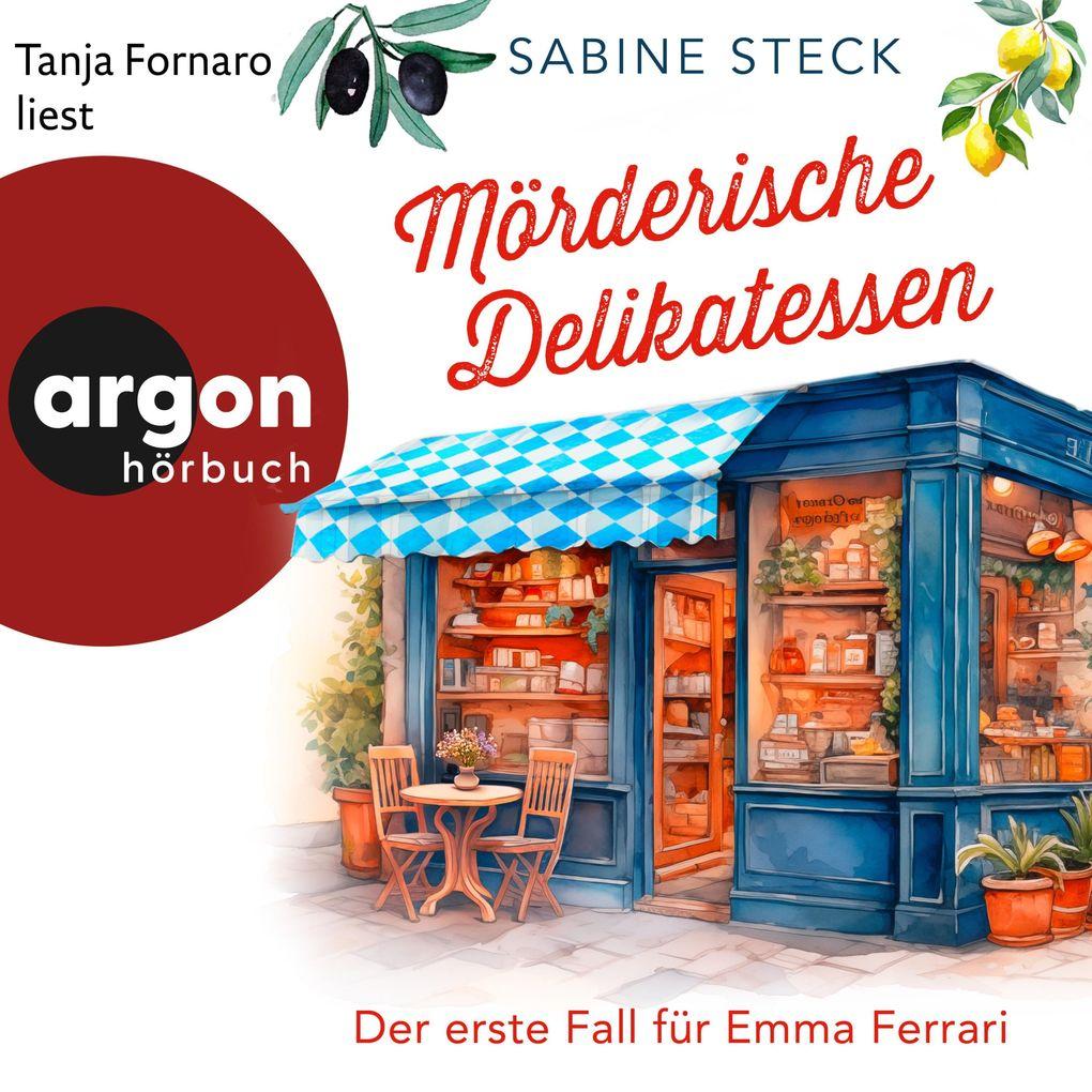 Mörderische Delikatessen - Der erste Fall für Emma Ferrari