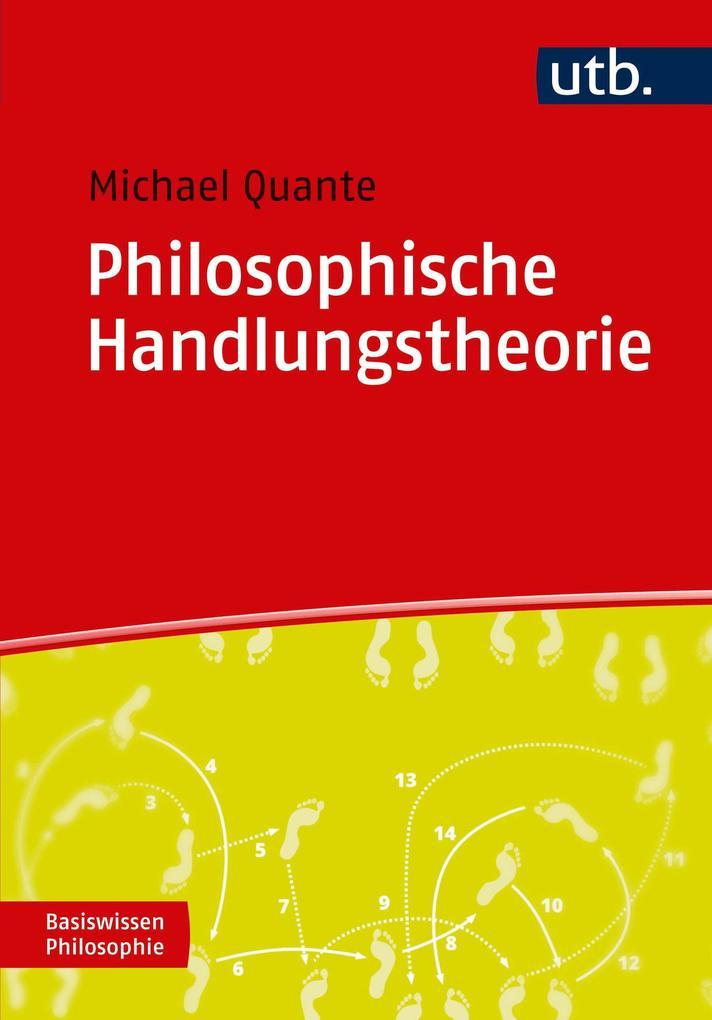 Philosophische Handlungstheorie