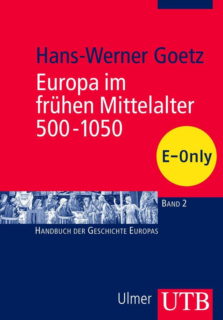 Europa im frühen Mittelalter 500-1050