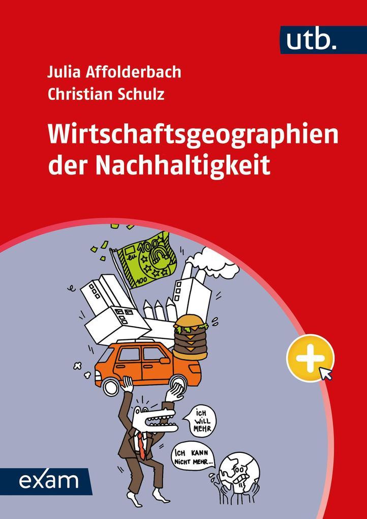 Wirtschaftsgeographien der Nachhaltigkeit