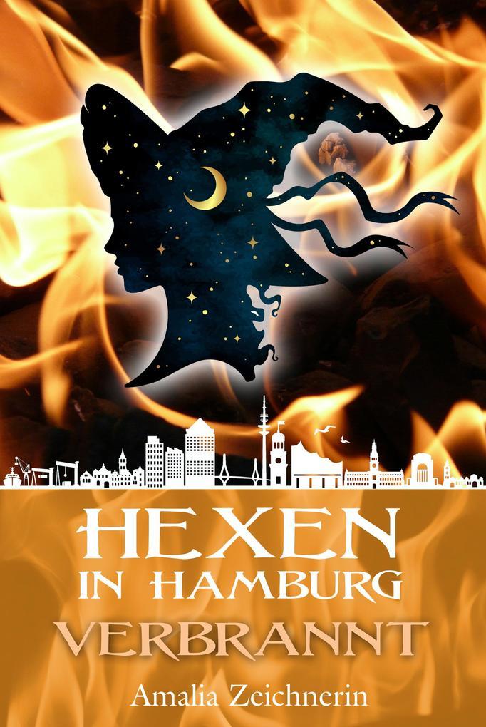 Hexen in Hamburg: Verbrannt