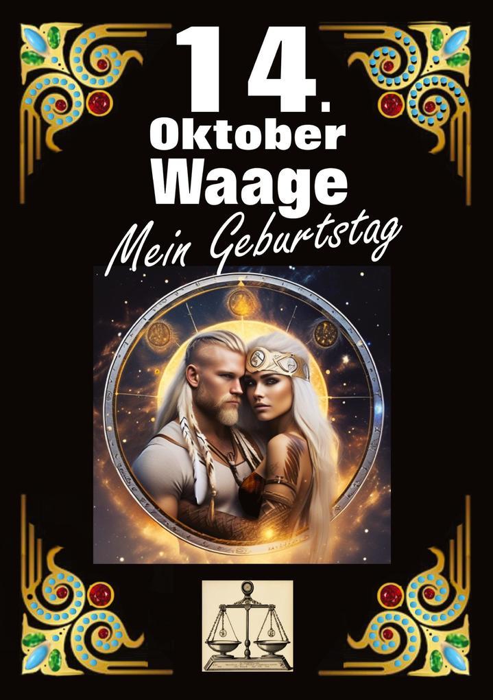 14. Oktober, mein Geburtstag