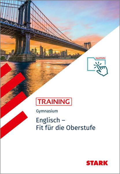 STARK Training Gymnasium - Englisch - Fit für die Oberstufe